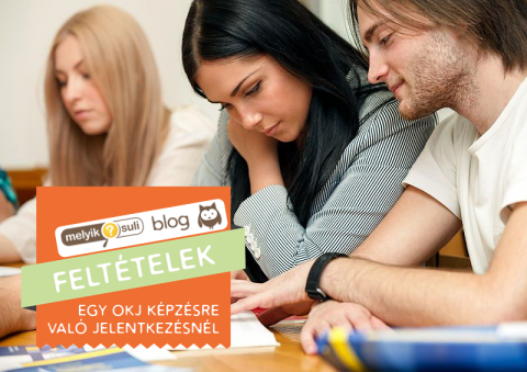 A jelentkezési feltételekről